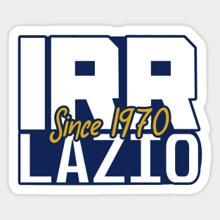 ultras irreducible 1970 lazio Sticker